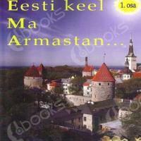 Аудиокнига Eesti keel. Ma armastan